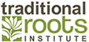 Traditional Roots Institute